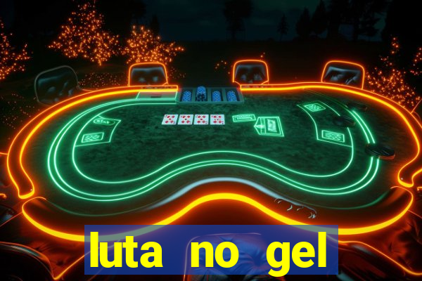 luta no gel cassino dance